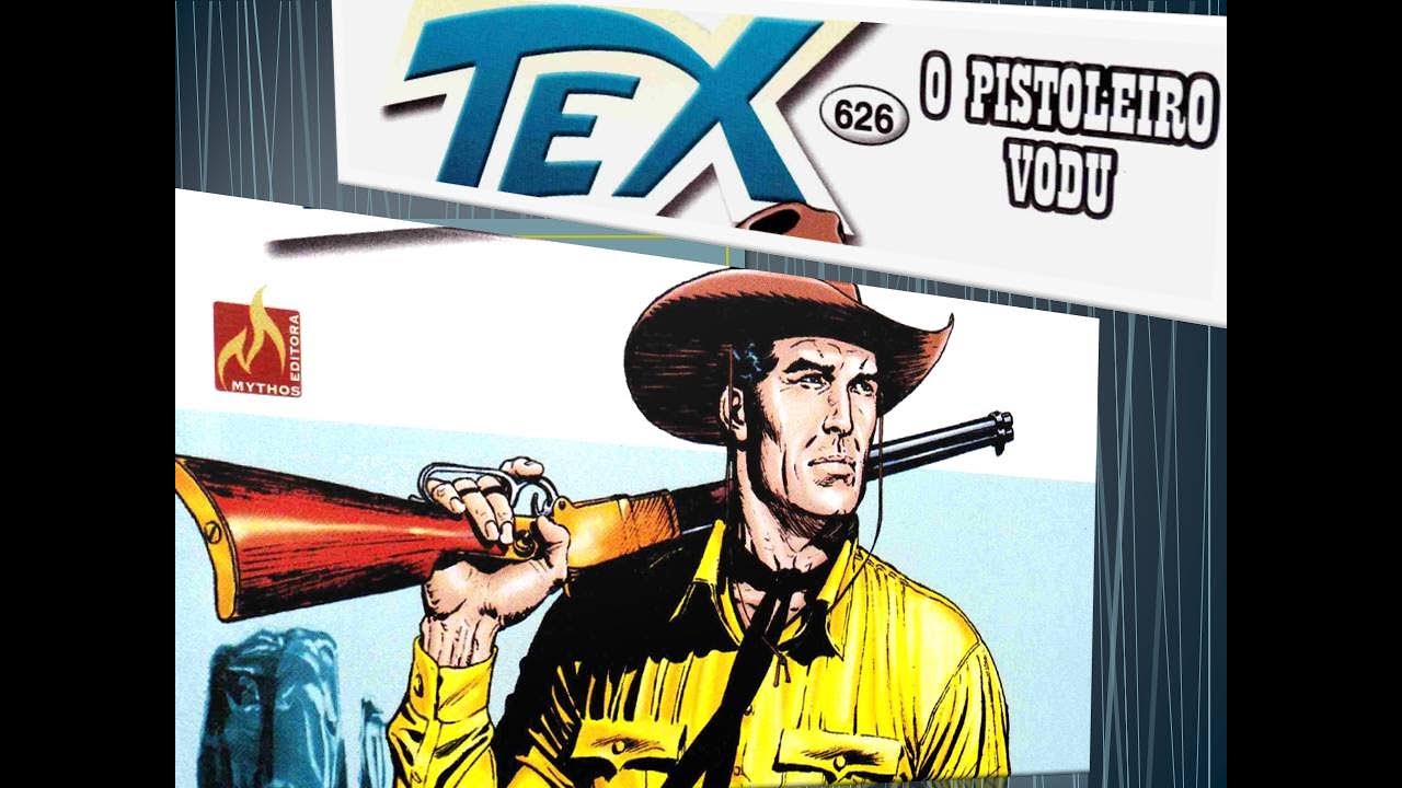 Tex Nº 626: O pistoleiro vodu