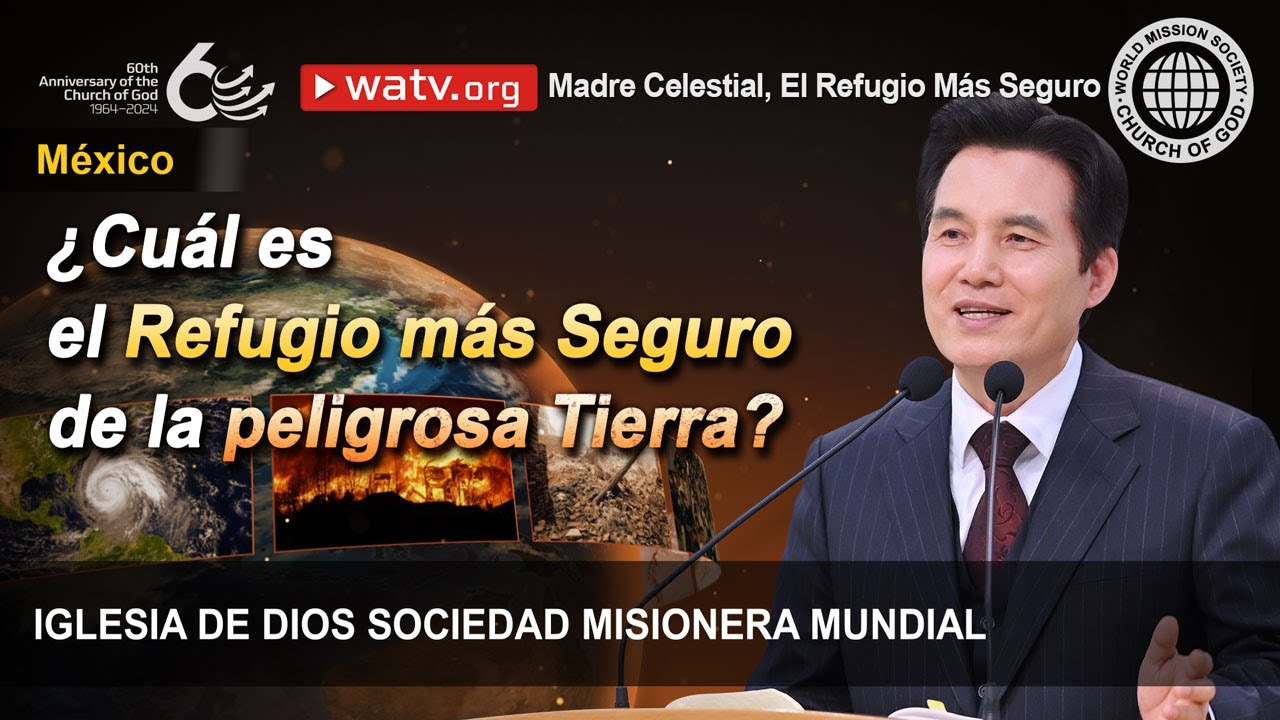 Madre Celestial, el Refugio M&aacute;s Seguro | IDDSMM, Iglesia de Dios