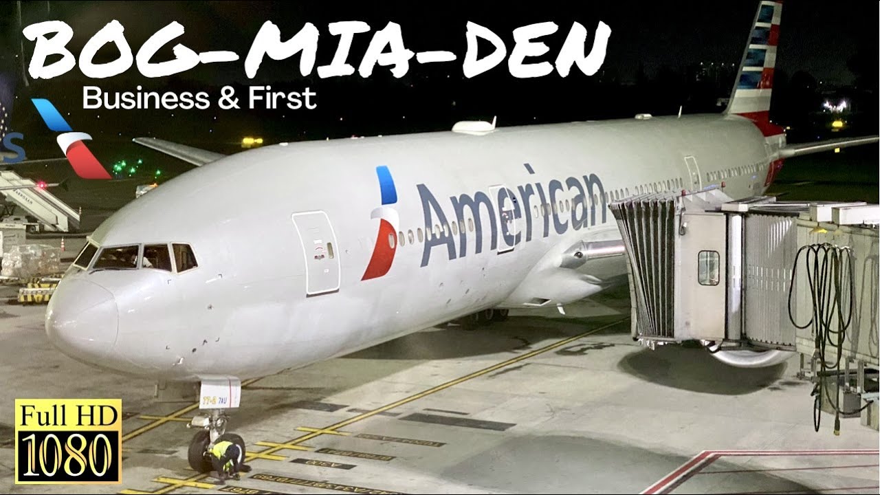 |TRIP REPORT| American Airlines Boeing 777-200 & 737-800 | Bogotá - Miami - Denver | Business |HD|
