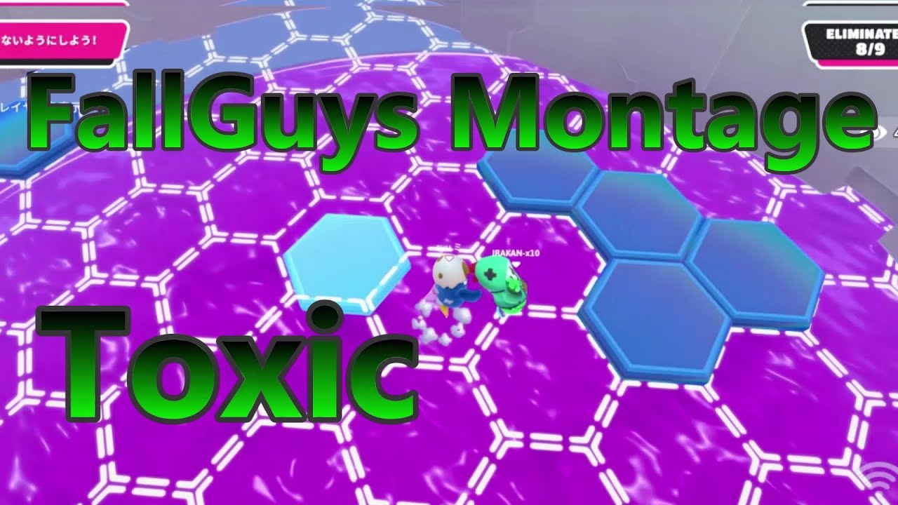 【Montage#6】Toxic【FallGuys/フォールガイズ】☠