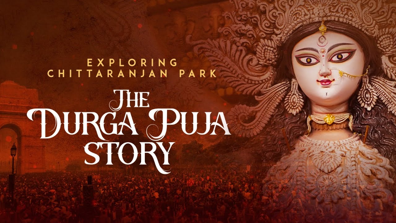 Exploring CR Park: The Durga Puja Story| Original Documentary