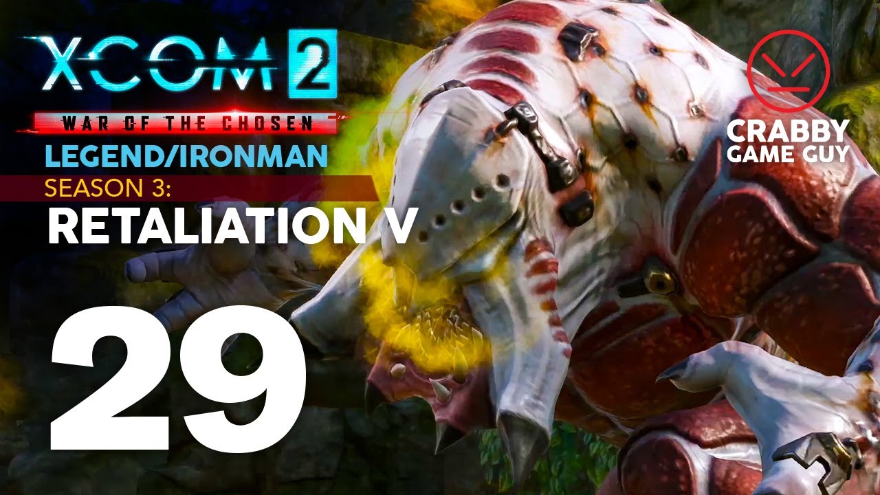 Can We Survive Another Retaliation Mission? XCOM2 War of the Chosen Legend/Ironman