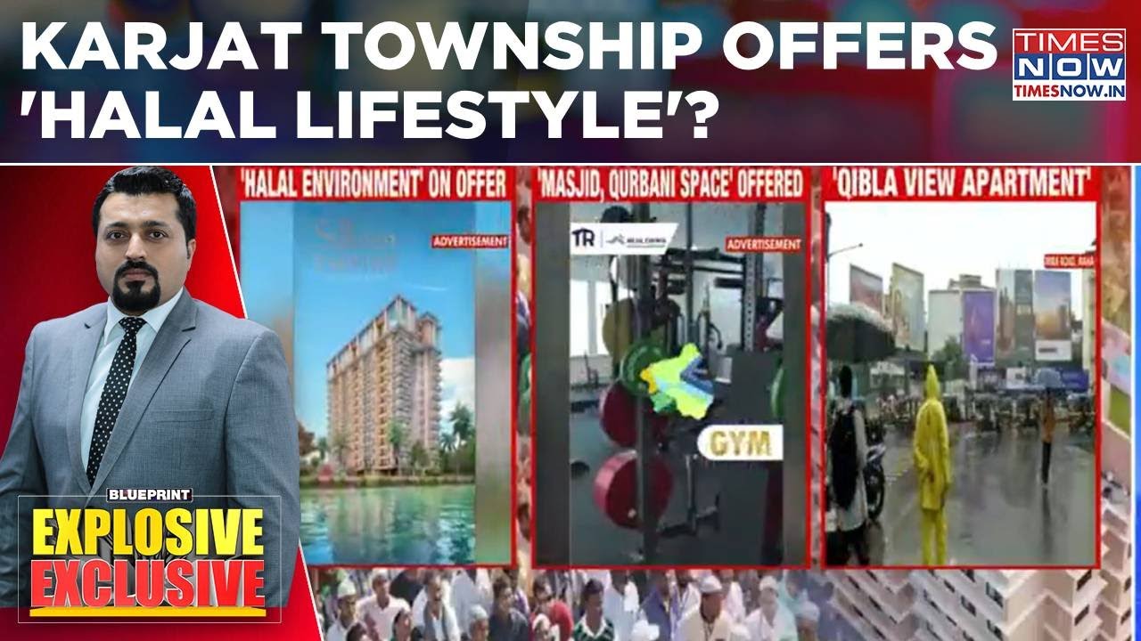 Row Over Karjat Township Offering 'Halal Lifestyle': Township Only For Muslims? WATCH Blueprint