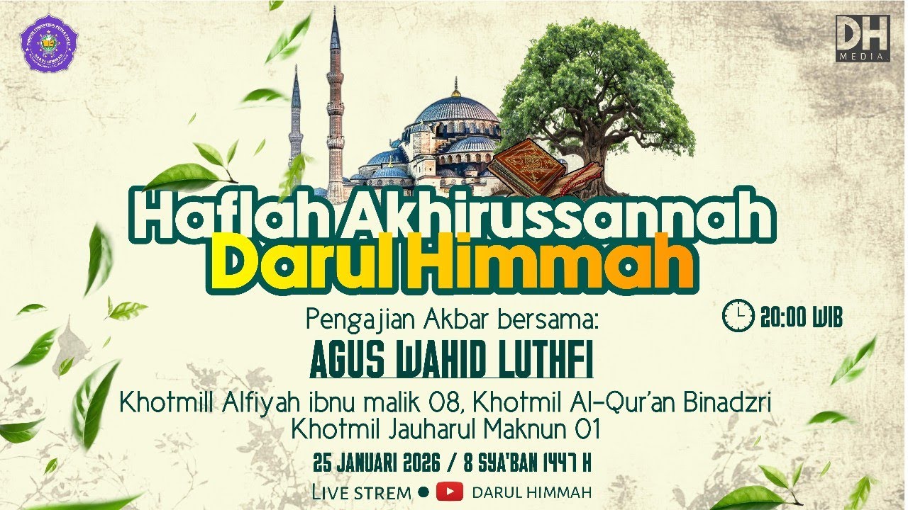 HAFLAH AKHIRRUS SANAH PONPES DARUL HIMMAH 25-01-2026