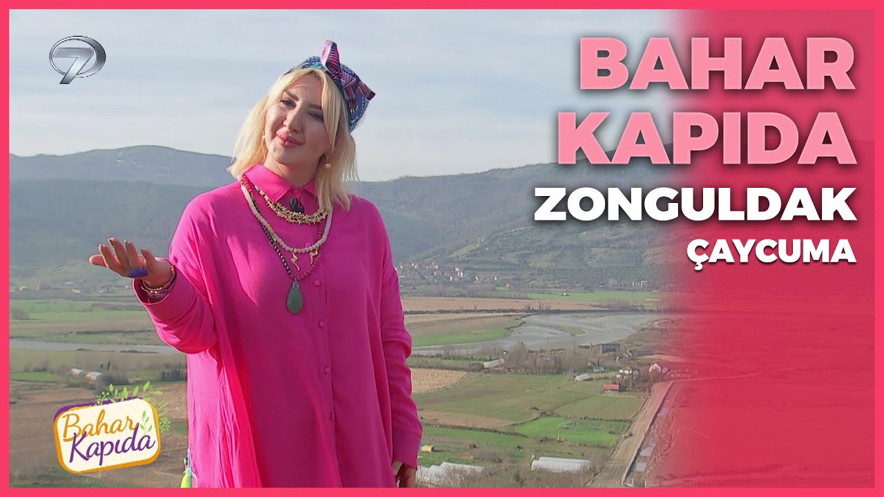 Bahar Kapıda - Zonguldak / Çaycuma | 20 Mart 2022