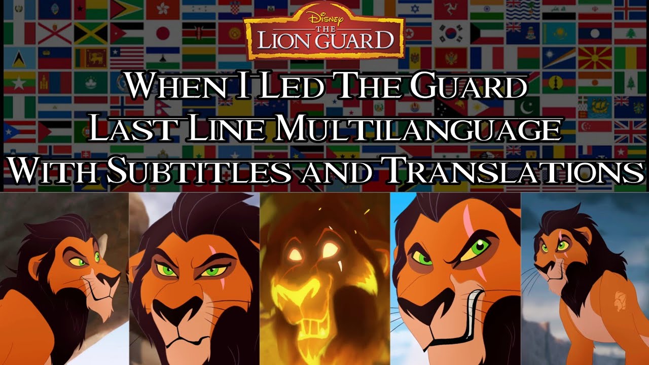 The Lion Guard | When I Led The Guard : Last Line Multilanguage w*/ S&T (32 versions)