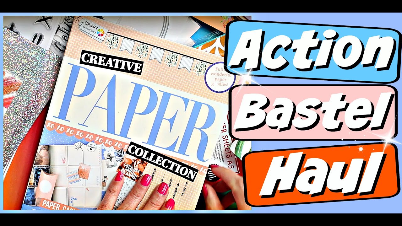 Action Haul 2020 - XXL - Basteln - 9999 Dinge