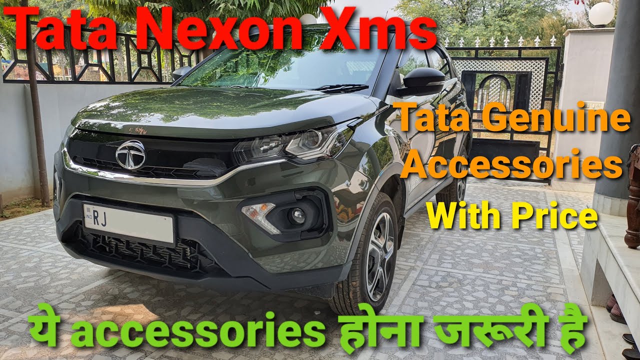 Tata Nexon Xms Important Accessories (Tata genuine accessories with price)