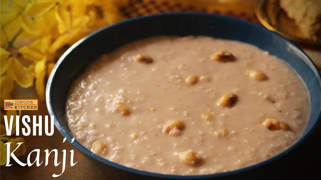 Vishu Kanji recipe | Vishu Special recipes | palakkad Vishu Kanji