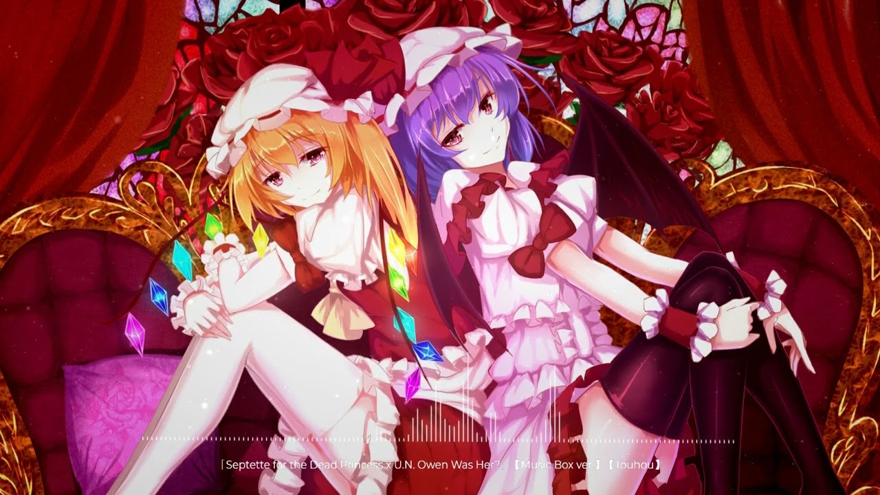 「The Scarlet Devil Ball — A Remilia x Flandre Medley」 【Music Box ver.】 【Touhou】 『1』