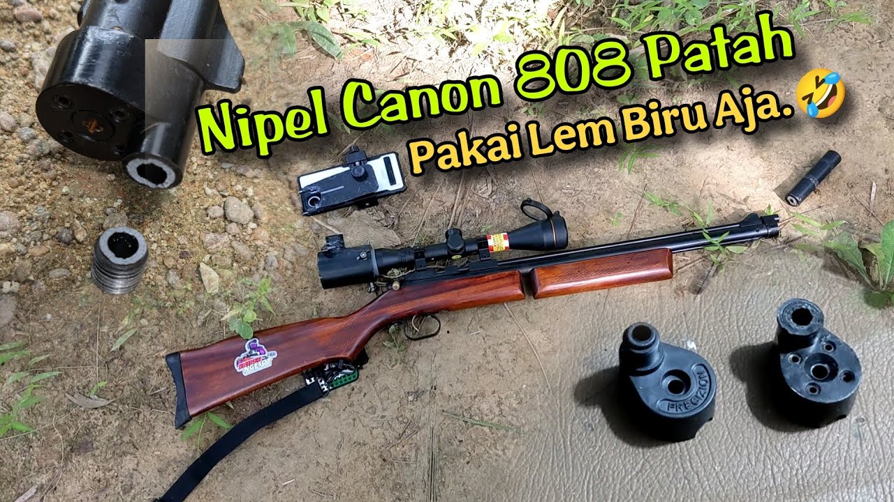 NEPEL PEREDAM CANON 808 PATAH , INI SOLUSINYA, SNIPER NGESOT