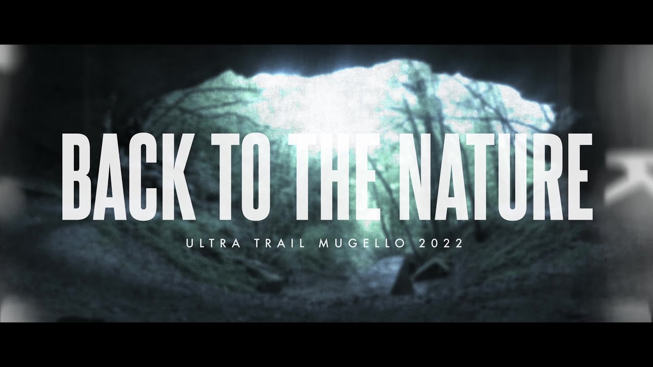 Progetto TANGRAM - BACK TO THE NATURE - ULTRA TRAIL MUGELLO 2022 - 2K - 2560/1440