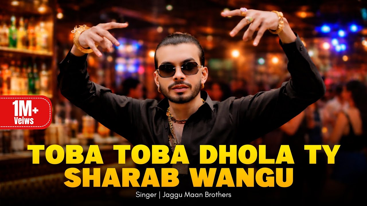 New Latest Saraiki Song 2026 || Toba Toba Dhola Ty Sharab Wangu Aye|| Singer ||Maan Sab||
