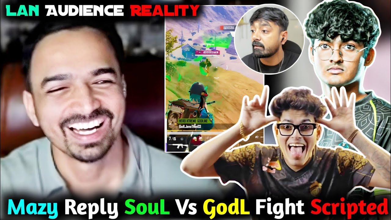 Mazy Reply SouL vs GodL Fight Scripted🥵 Ankii on Goblin Vs Jonathan😀 Mazy on SouL Performance🔥