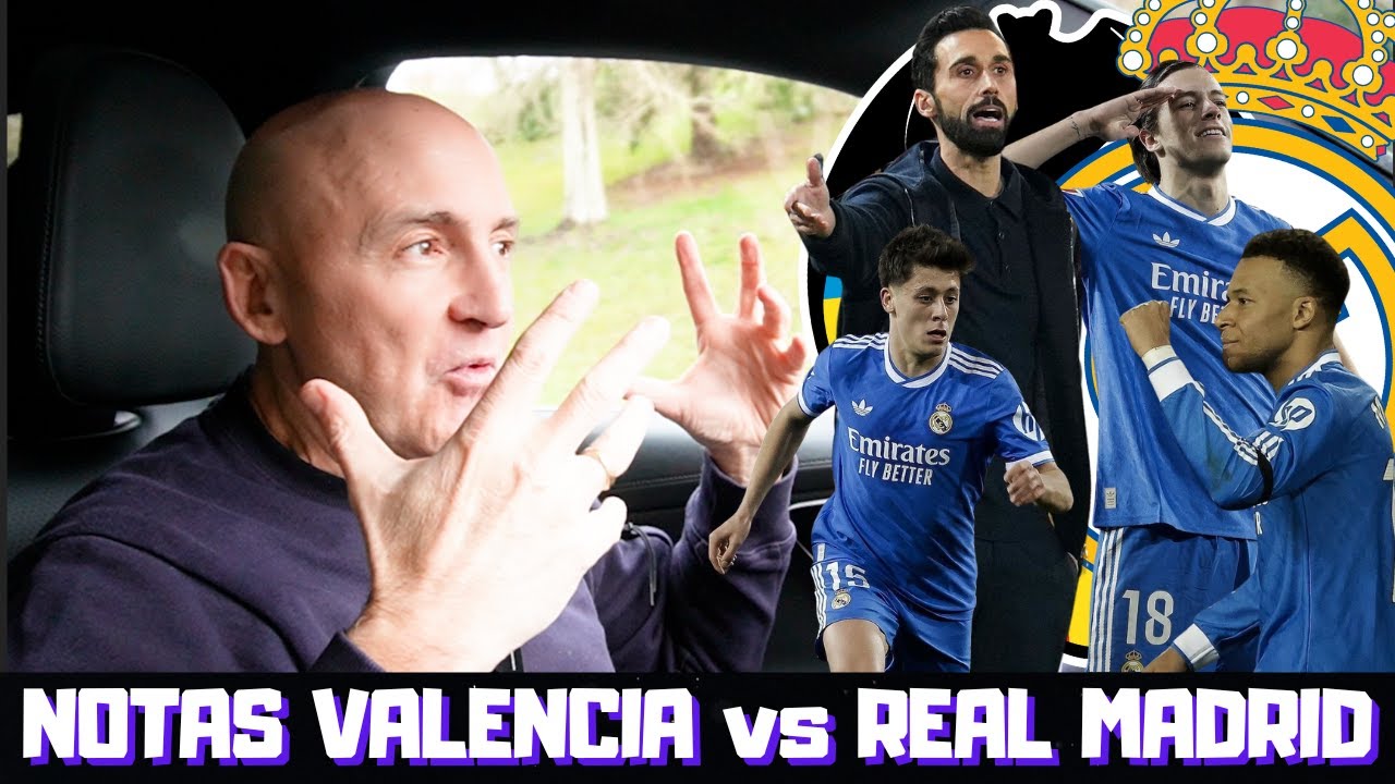 ¿QUÉ LES PASA A HUIJSEN, CAMAVINGA, VALVERDE...? ¿MBAPPÉ? NOTAS VALENCIA vs REAL MADRID
