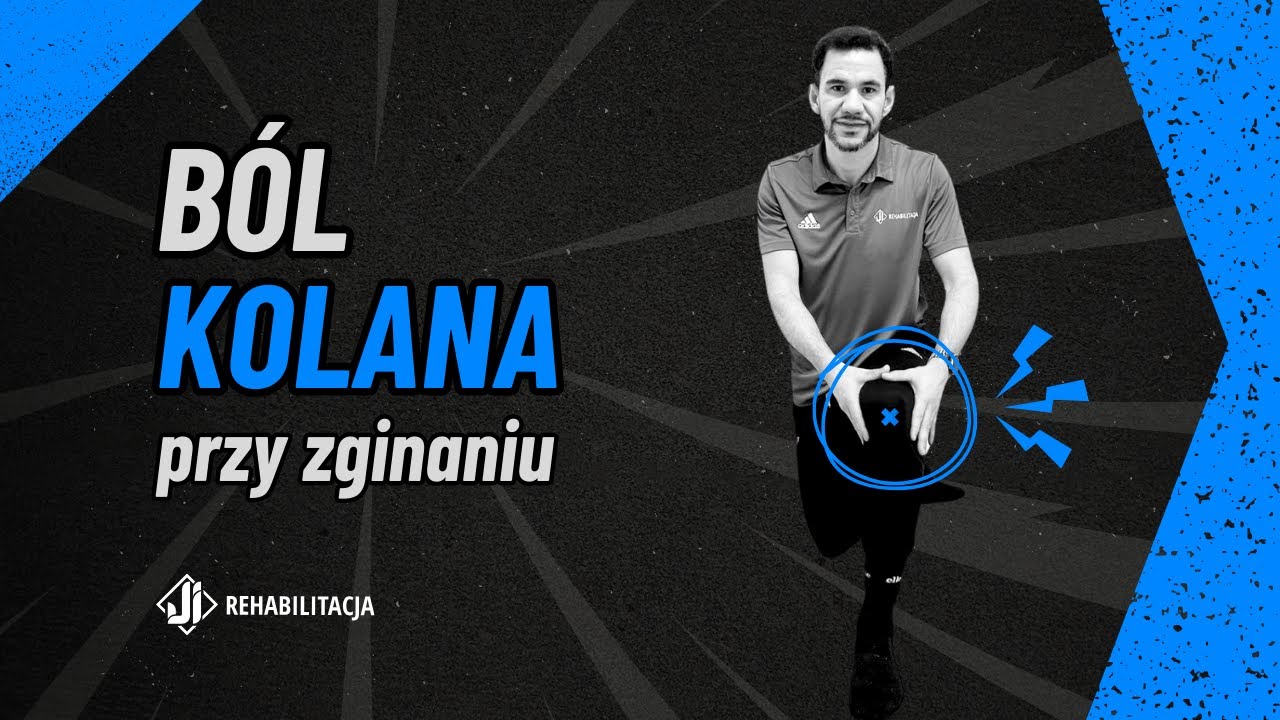 Ból kolana przy zginaniu - Co zrobić, gdy kolano boli przy zginaniu?