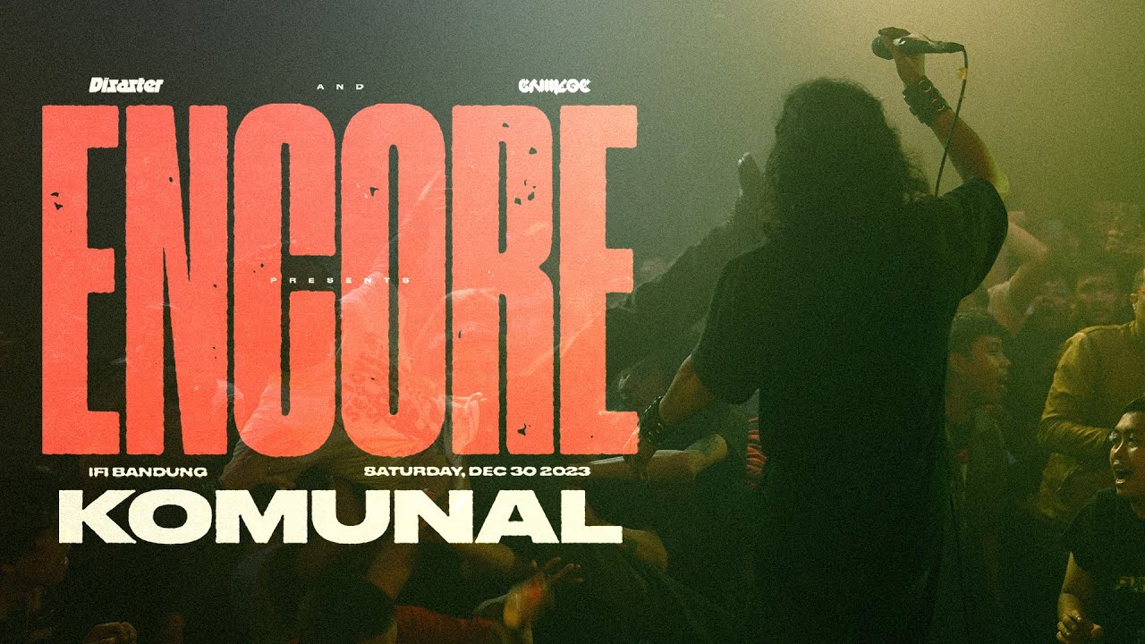 KOMUNAL AT ENCORE 2023