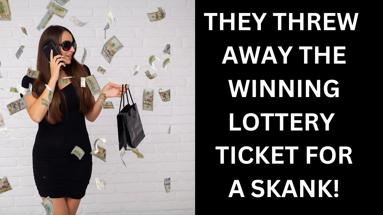 THEY ARE FEELING LIKE A FOOL BECAUSE THEY THREW AWAY THE WINNING LOTTERY TICKET FOR A SKANK!!