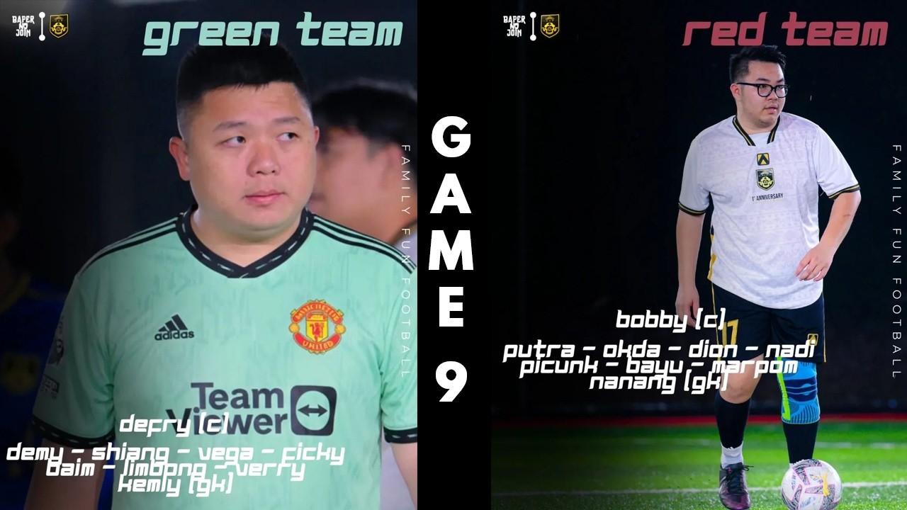 🔴SERUUU❗❗❗ GAME 9//TIM HIJAU VS TIM MERAH//INTERNAL GAME FAMILY FUN FOOTBALL🏆🔥🔥