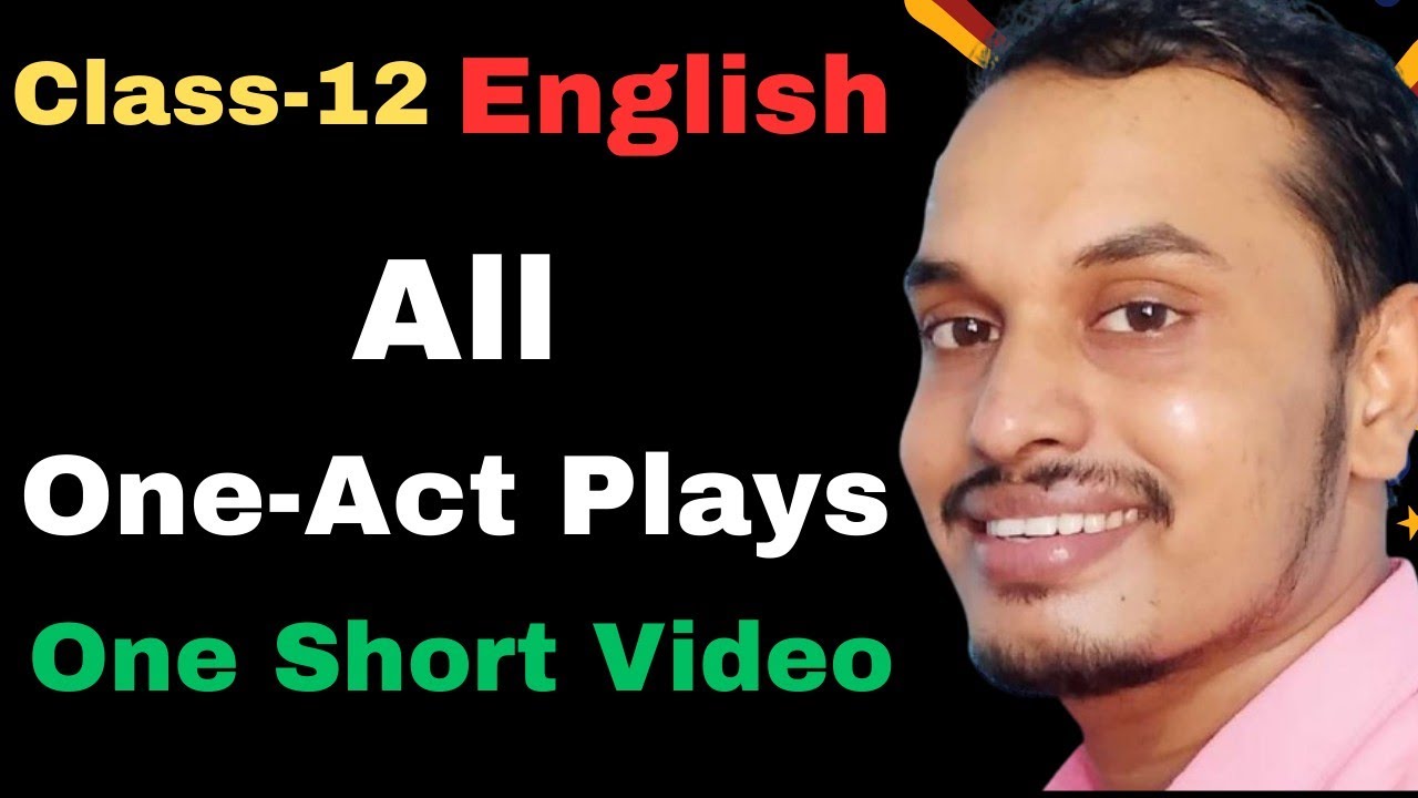 All One-Act Plays in One Short | Online Class by Shyam Sir