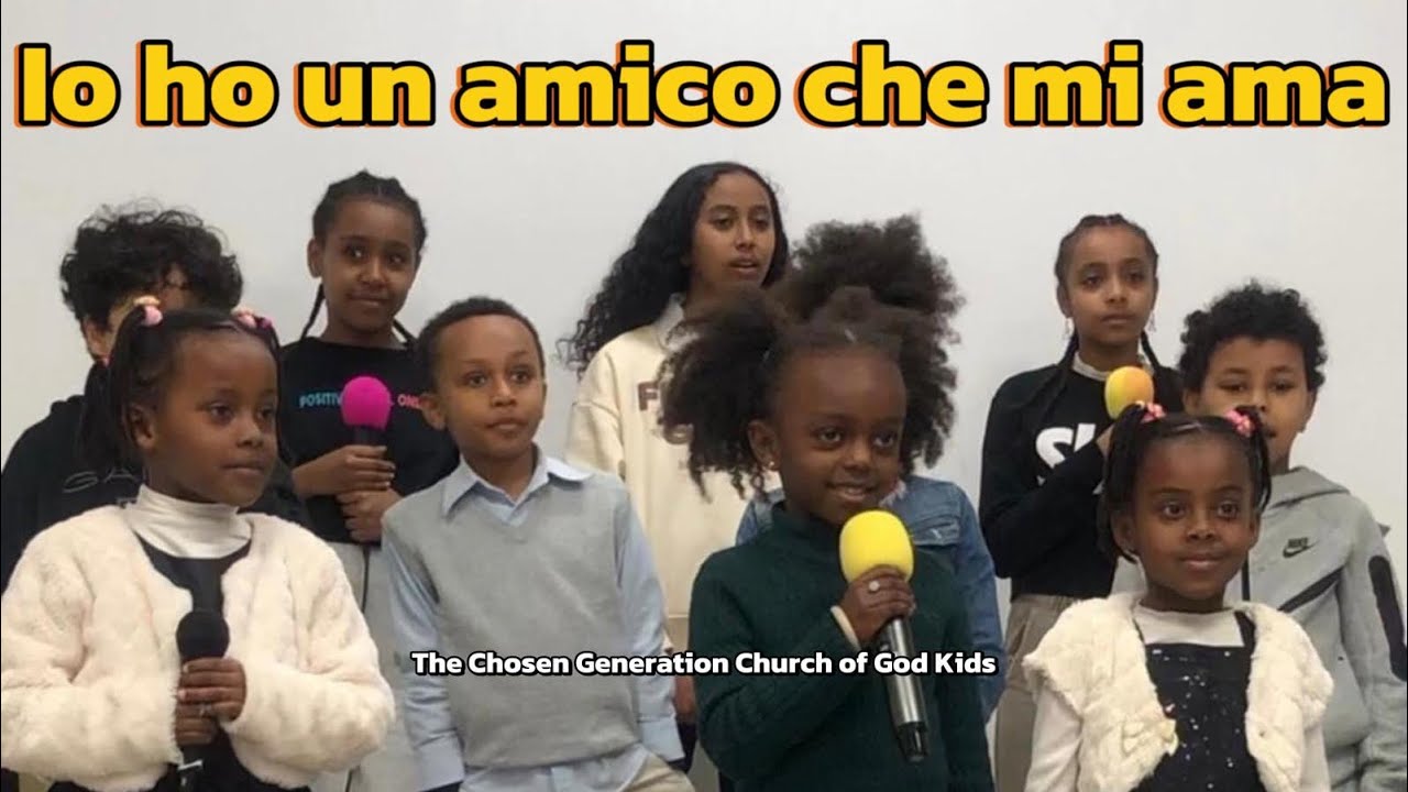 የተመረጠ ትውልድ  የእግዚአብሔር ቤ/ክ የታዳጊዎች የዝማሬ ግዜ 22/02/2026 - “Io ho un amico che mi ama” / “የሚወድደኝ ወዳጅ አለኝ”
