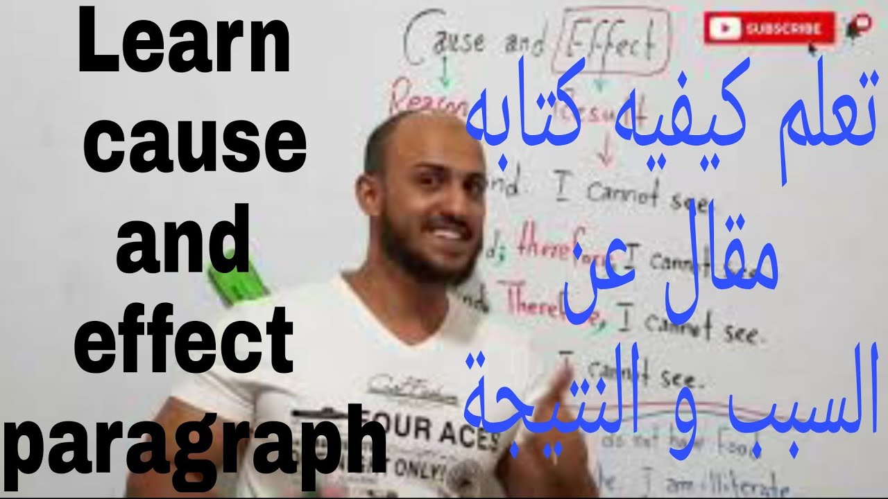 Writing (12) Cause and Effect paragraph