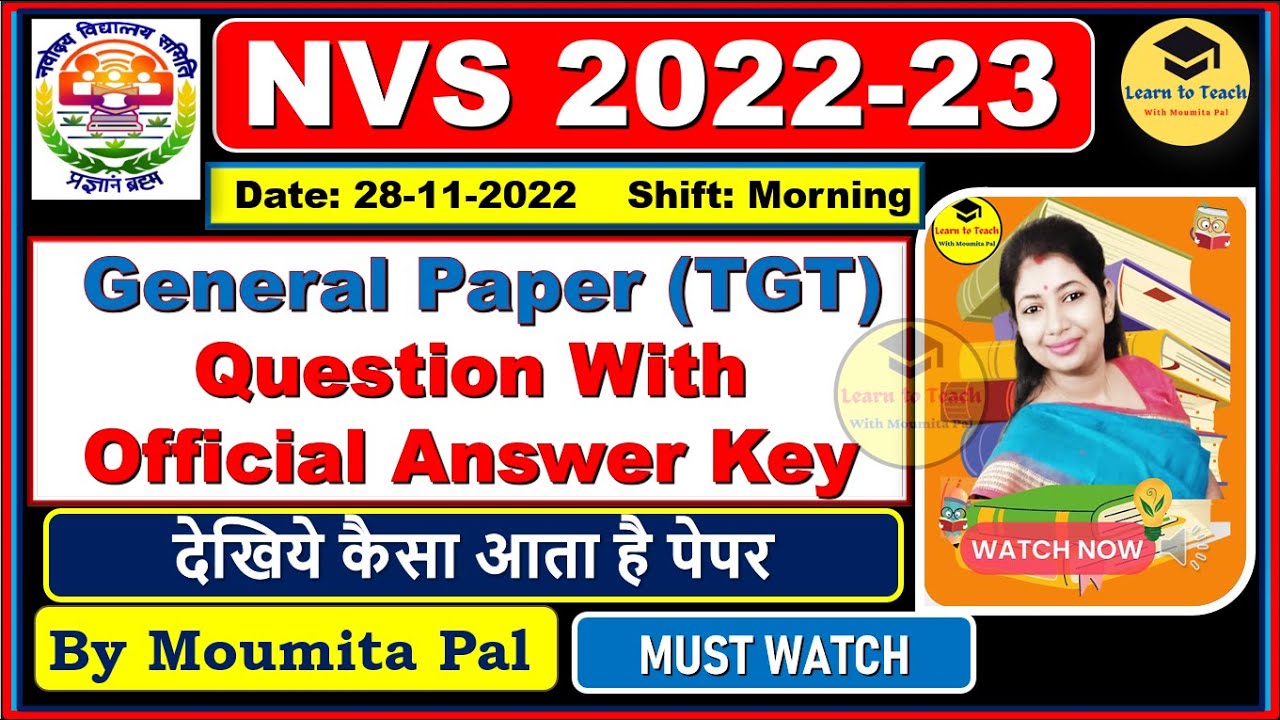 🔥NVS 2022  | NVS Exam Analysis | 28 NOV 2022 General Paper Q With Provisional Ans Key Discussion
