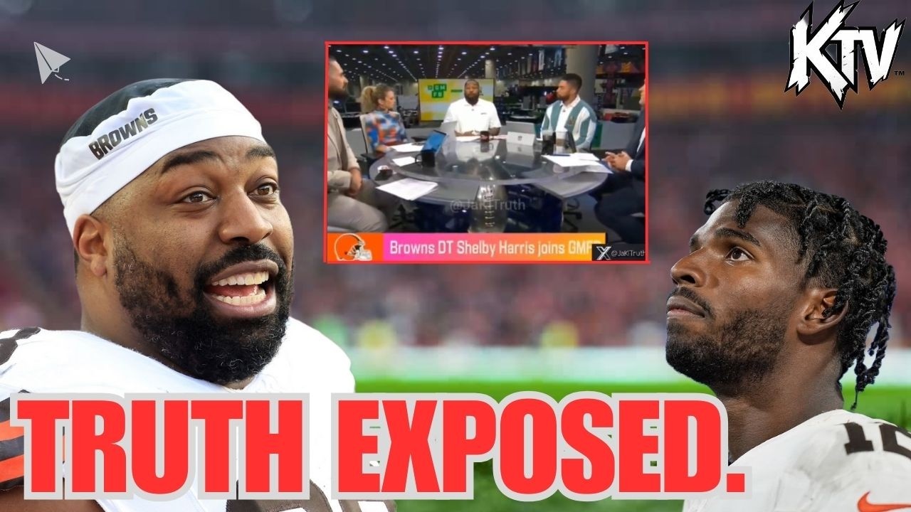 Browns Defensive Tackle Shelby Harris EXPOSE the TRUTH about Shedeur Sanders