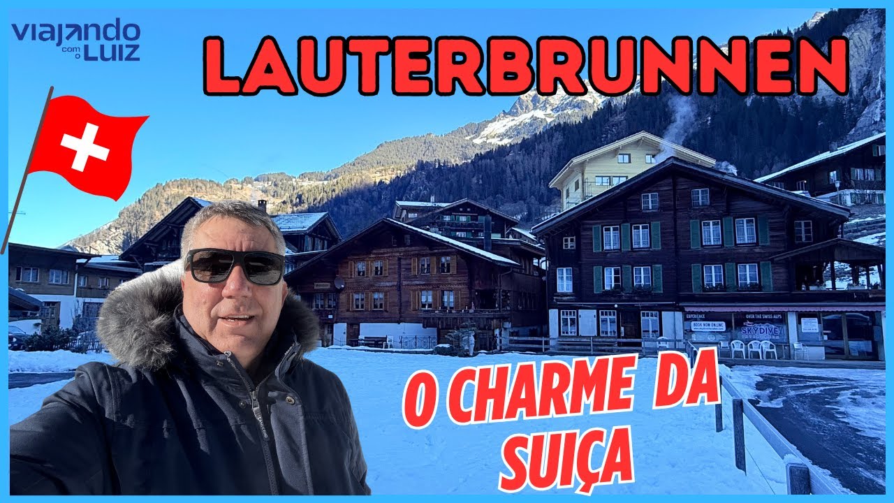 🇨🇭LAUTERBRUNEM E GRINDELWALD - OS ENCANTOS DA SUIÇA🇨🇭