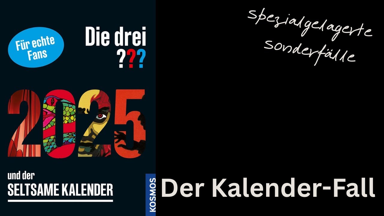 Die drei Fragezeichen und der seltsame Kalender 2025