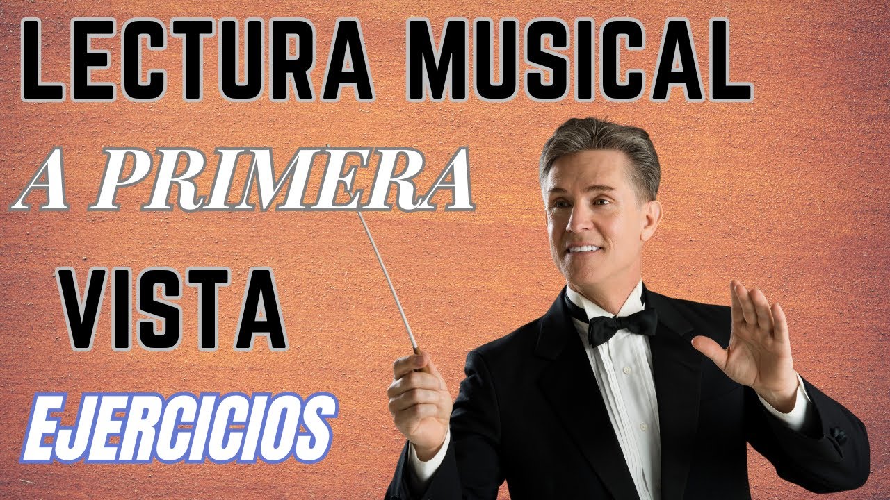 Leer música a primera vista Ejercicios prácticos