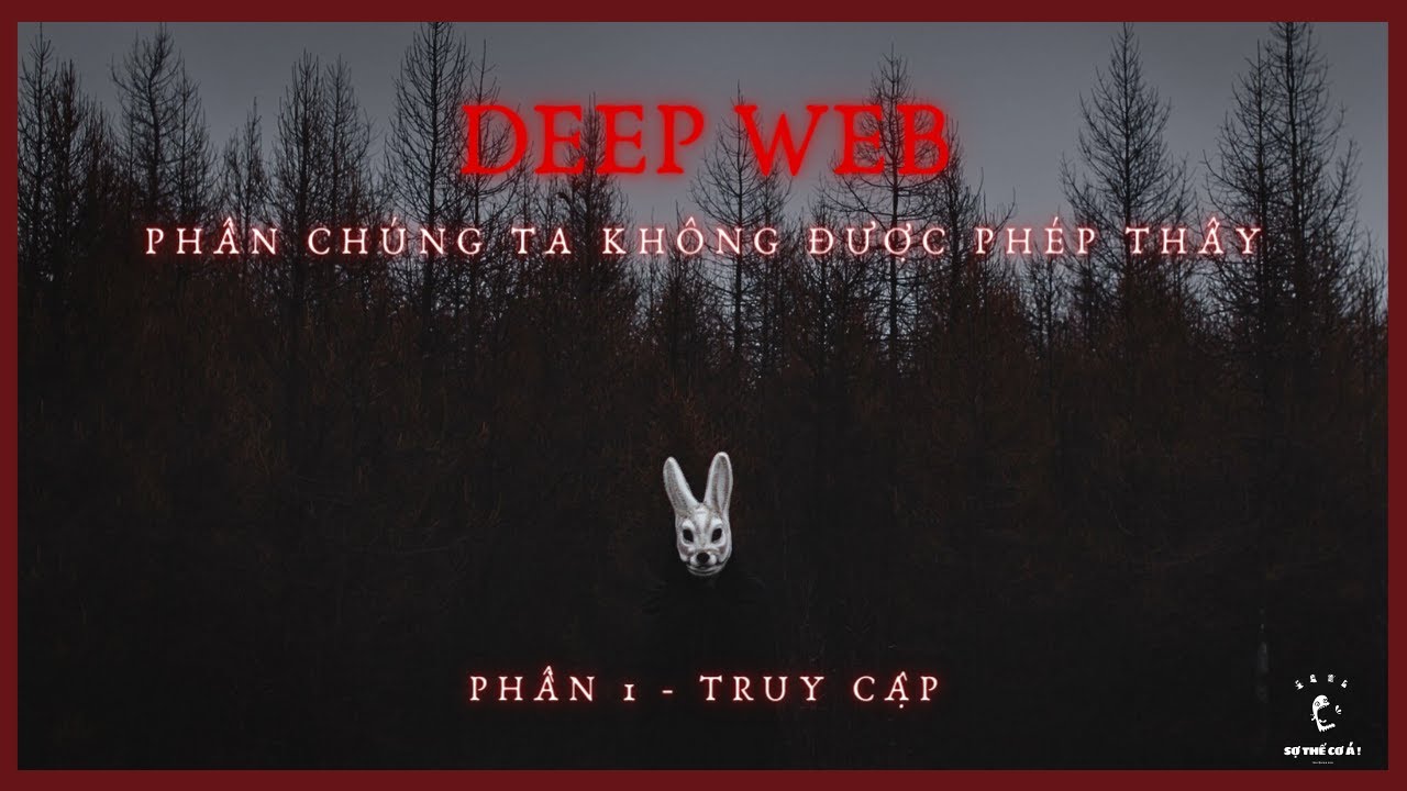 #1 DEEP WEB PHẦN MÀ CHÚNG TA KHÔNG ĐƯỢC PHÉP THẤY - TRUY CẬP | Truyện Ma Sub Sợ Thế Cơ Á | r/nosleep