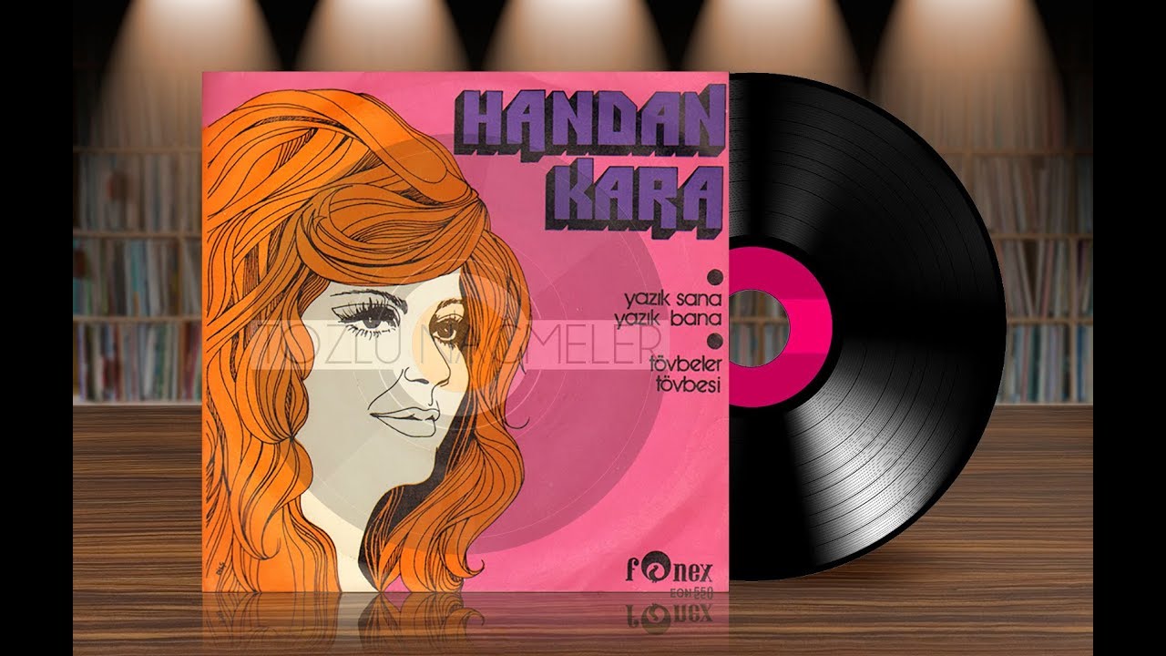 Handan Kara - T&ouml;vbeler T&ouml;vbesi (Orijinal Plak Kayıt) 45lik