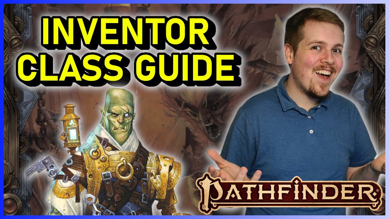 INVENTOR CLASS GUIDE - PATHFINDER 2E