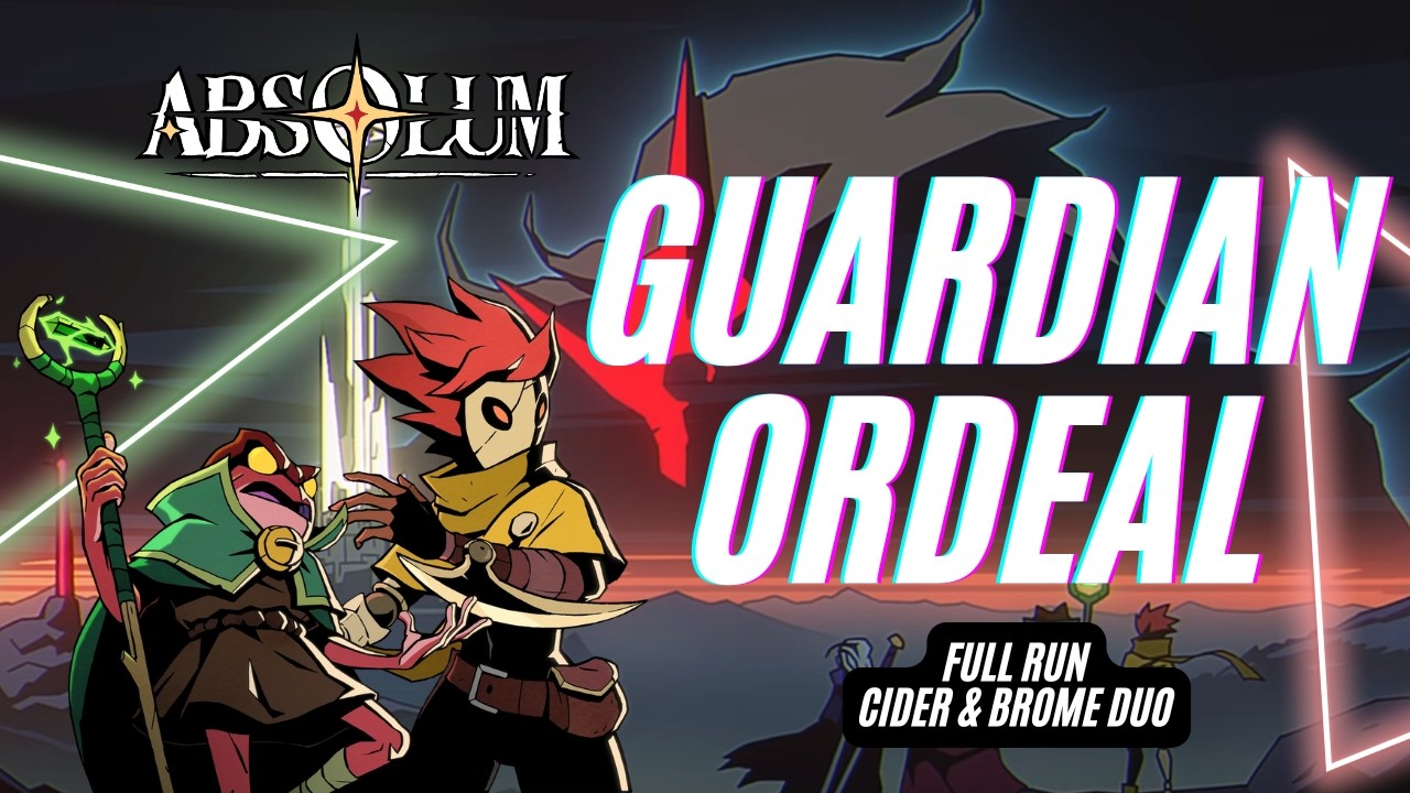 Absolum - Guardian Ordeal | Cider & Brome Duo