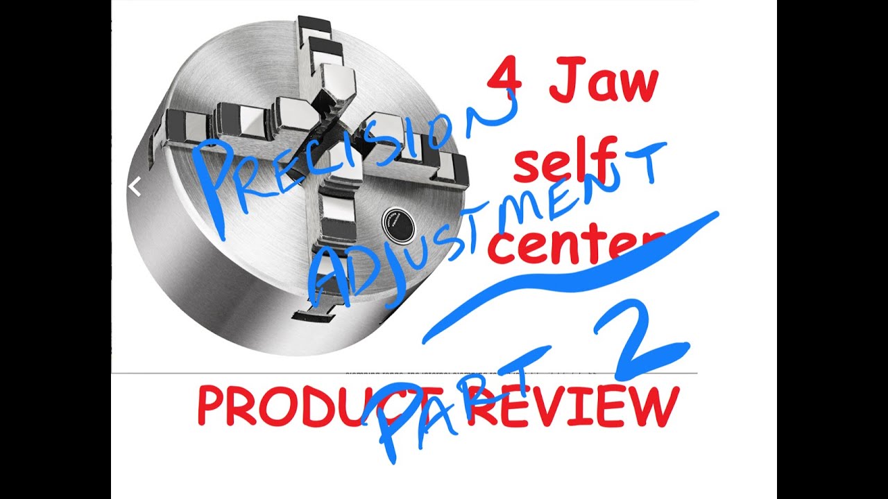 4-кулачковый самоцентрирующийся патрон Vevor, часть 2 (точная регулировка)