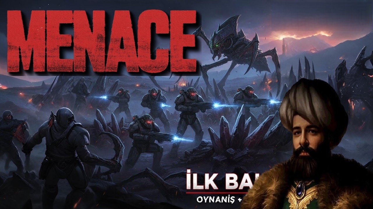 Yeni Bilim Kurgu Stratejisi: MENACE Oynuyoruz! (İlk Bakış)