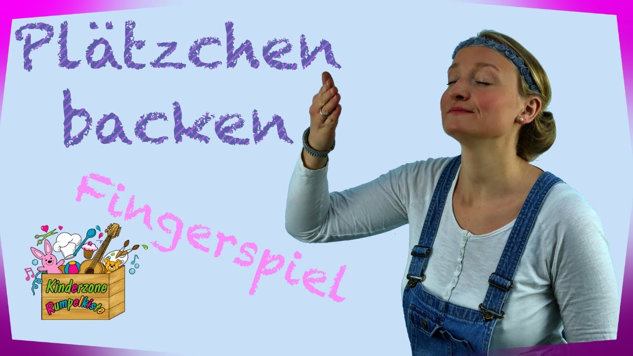 Plätzchen backen | Fingerspiele Advent, Weihnachten und Winter | Kinderzone Rumpelkiste