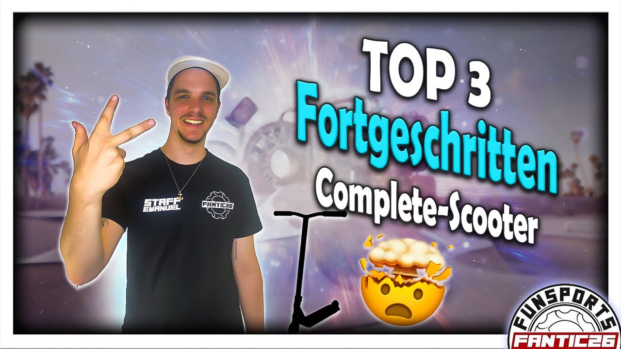 Die Top 3 Fortgeschrittene Complete Scooter | Kauftipps #6