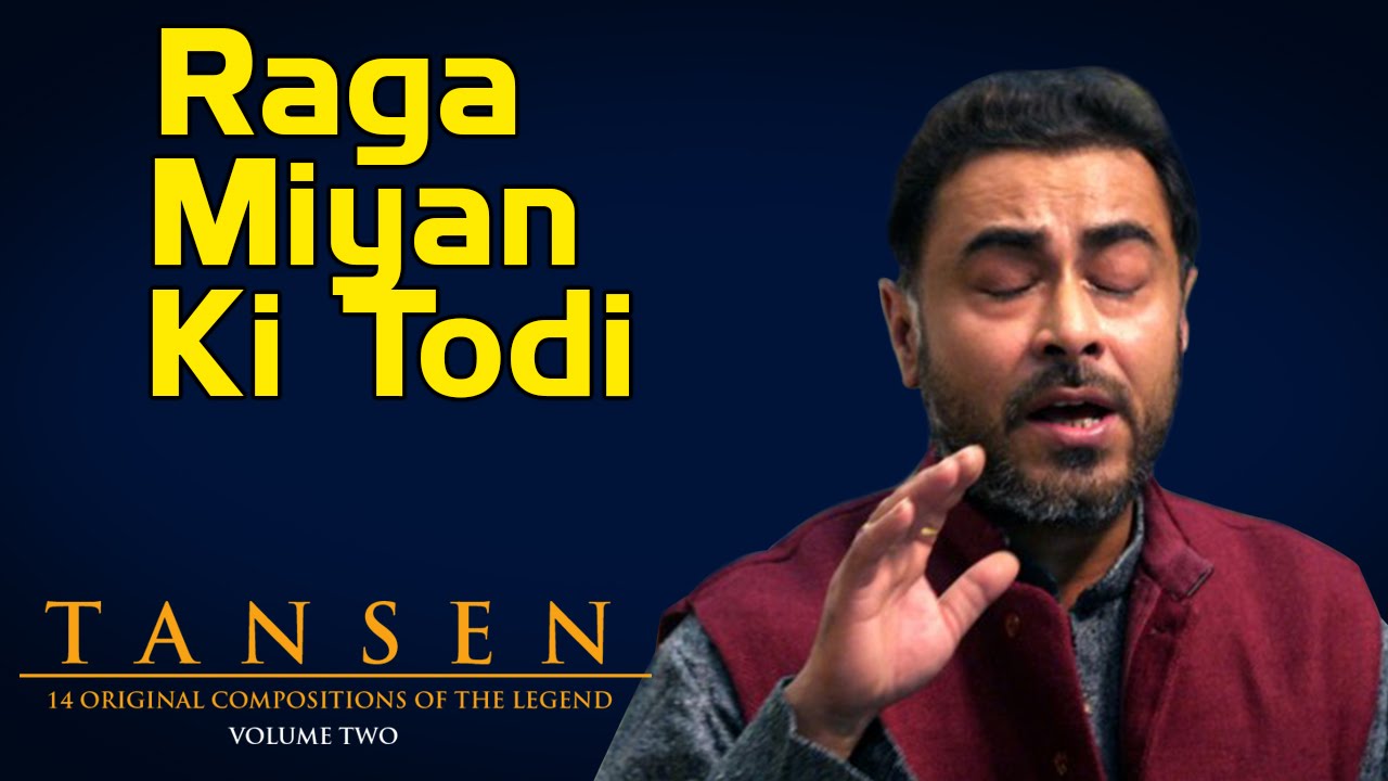 Raga Miyan Ki Todi- Nirmalya Dey  (Album: Tansen)