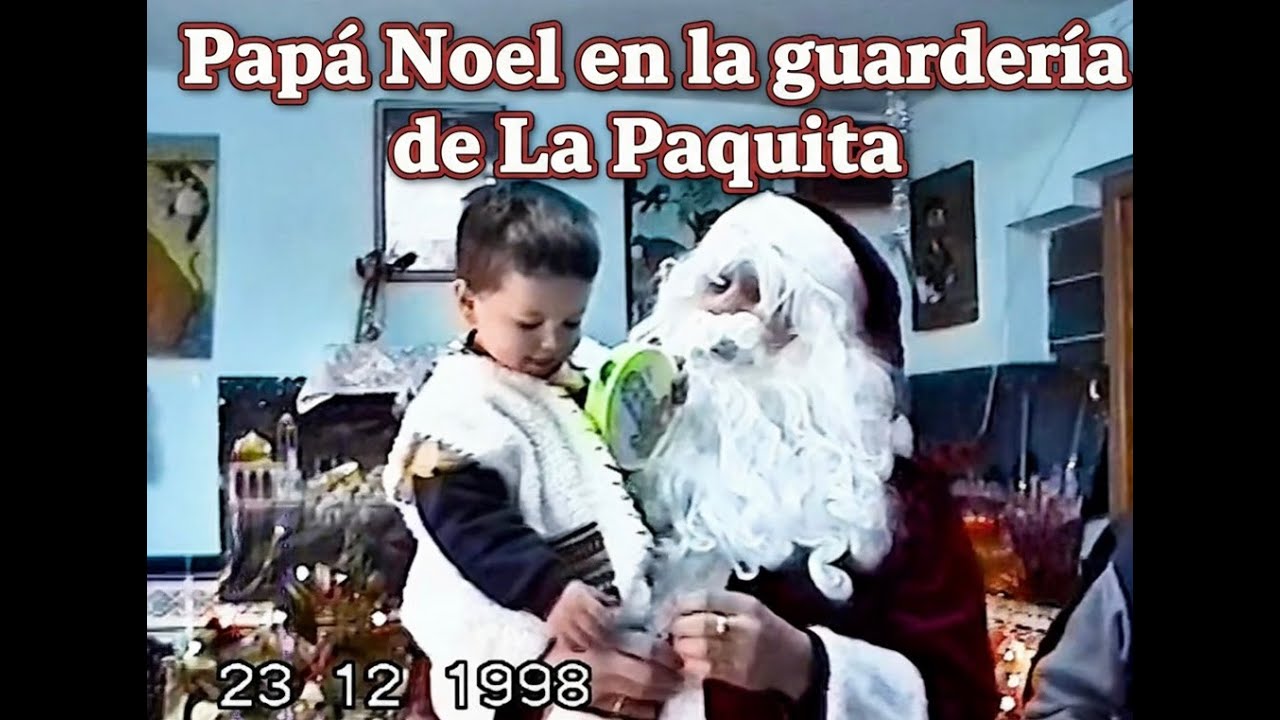 Papá Noel en la guardería de La Paquita 23-12-1998