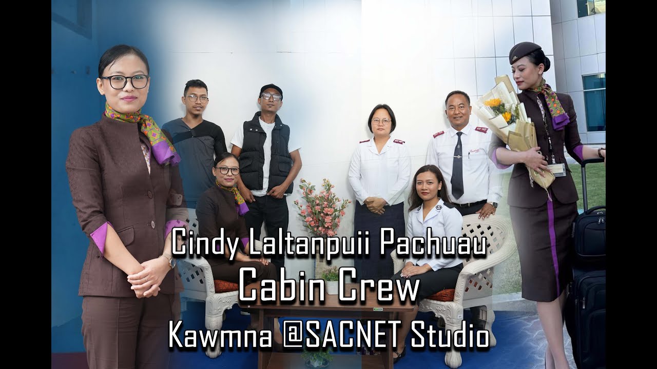 Cabin Crew - Cindy Laltanpuii Pachuau Kawmna