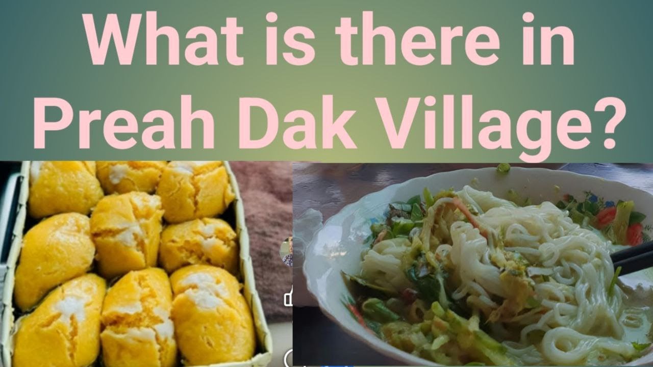What is there in Preah Dak Village, Siem Reap? (Nov.2024)