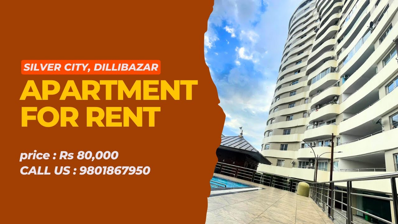 3BHKD Apartment For Rent in Silver City, Dillibazar, Kathmandu