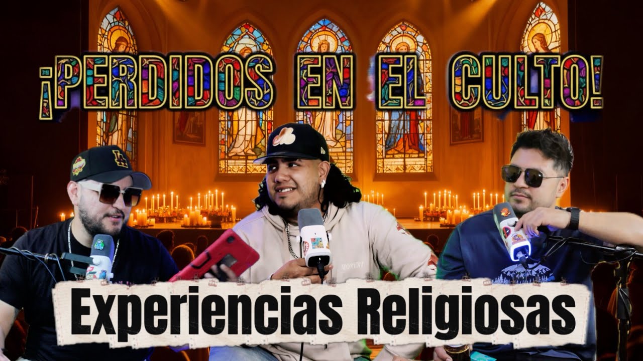 Perdidos en el Culto “Experiencias Religiosas” ✝️