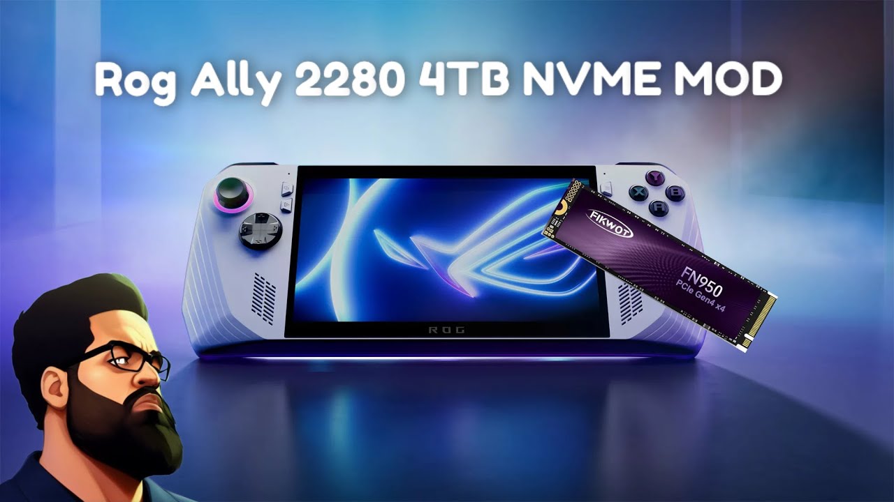 Rog Ally 2280 4TB NVME MOD