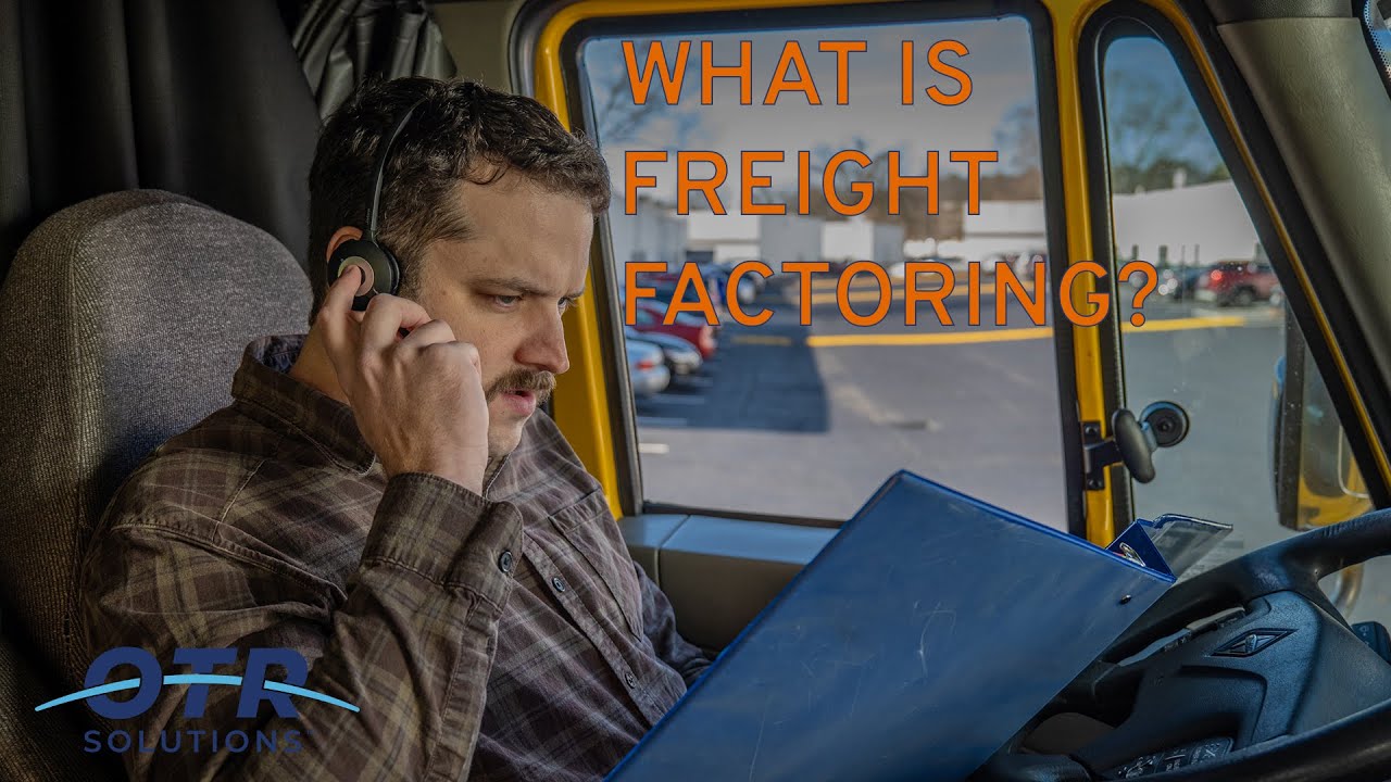 What is Freight Factoring?