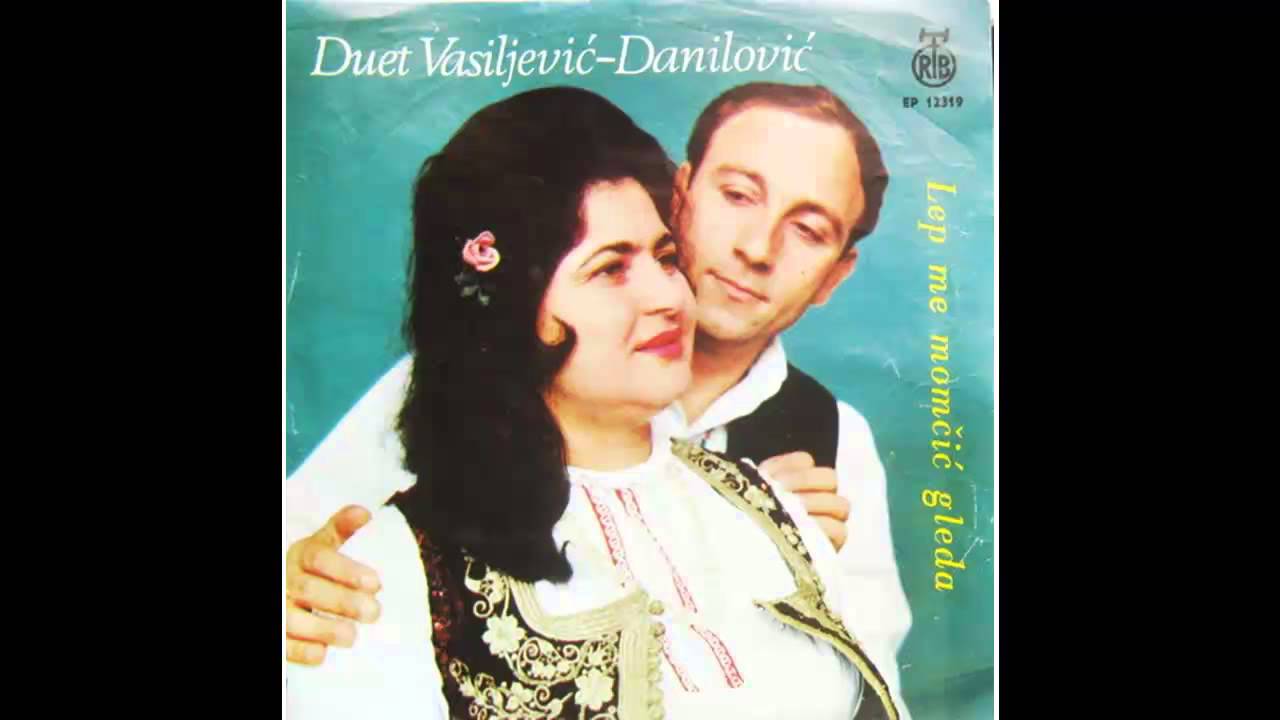 Duet Vasiljevic Danilovic - Lep me momcic gleda - (Audio 1967) HD