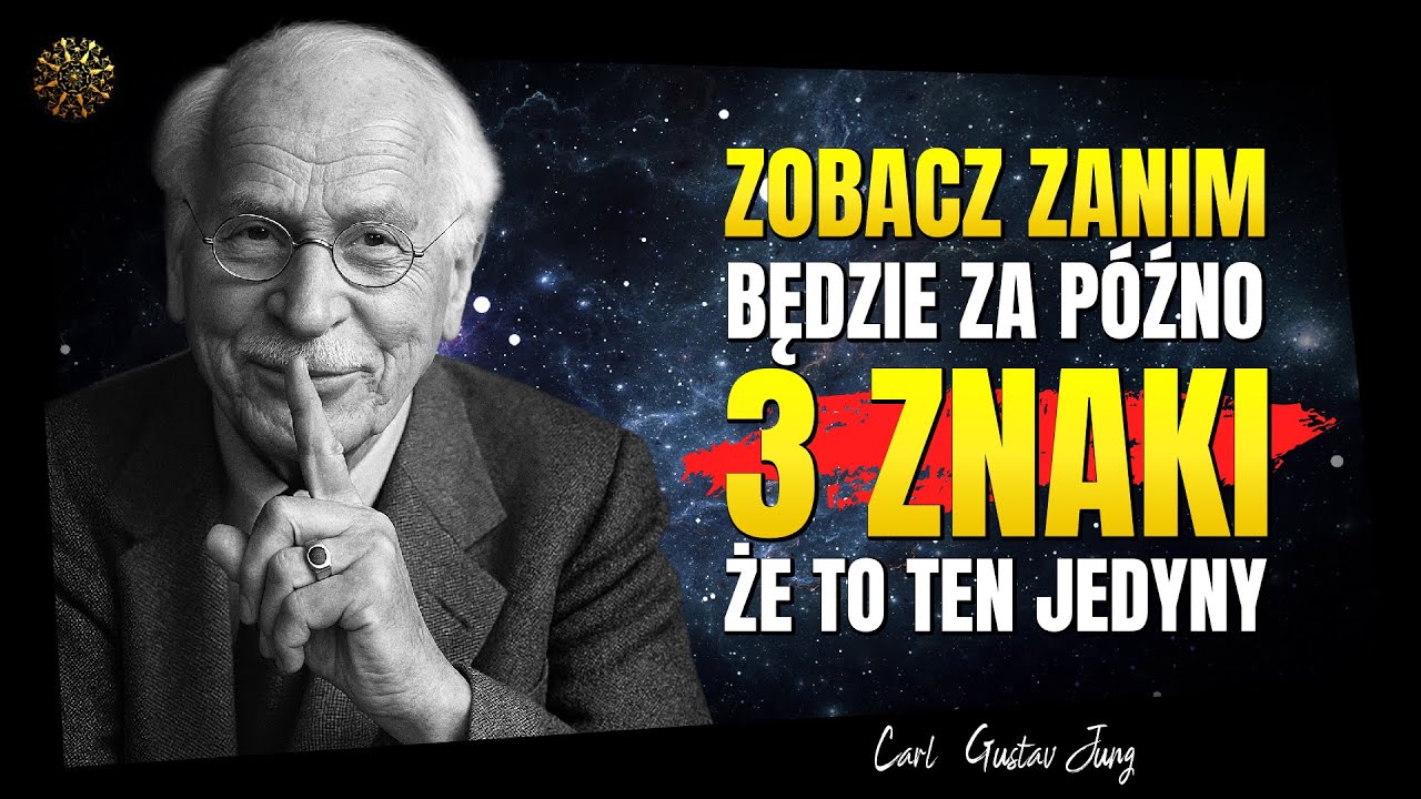 3 SYGNAŁY że to jego wybrała twoja dusza | Carl Jung