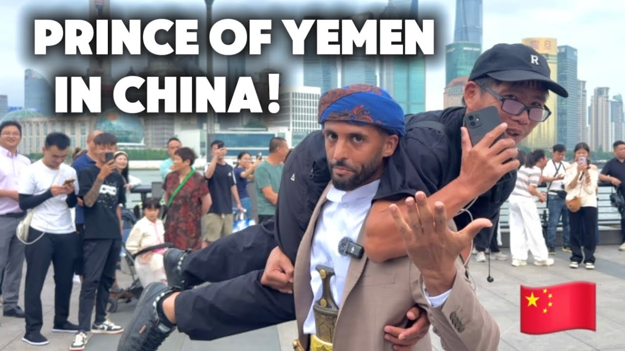 Prince Of Yemen In CHINA 